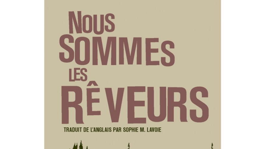 Nous sommes tous les rêveurs - Rita Joe