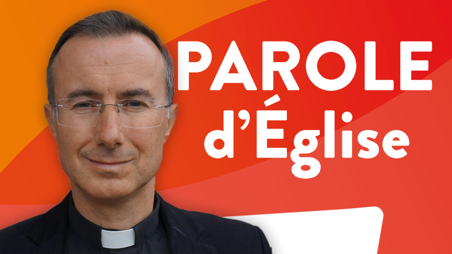 Parole d'Église avec Mgr. Jean-Pierre Vuillemin