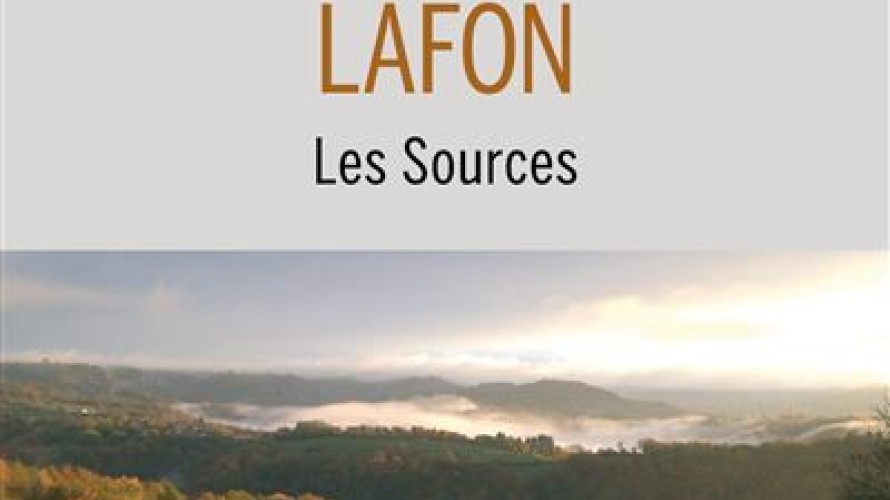 Les Sources, de Marie Hélène Lafon.