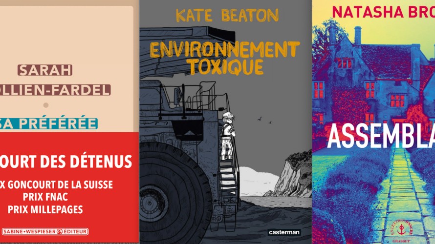 Paroles de femmes (Sa préférée, Environnement Toxique et Assemblage chez Sabine Wespieser, Casterman et Grasset)