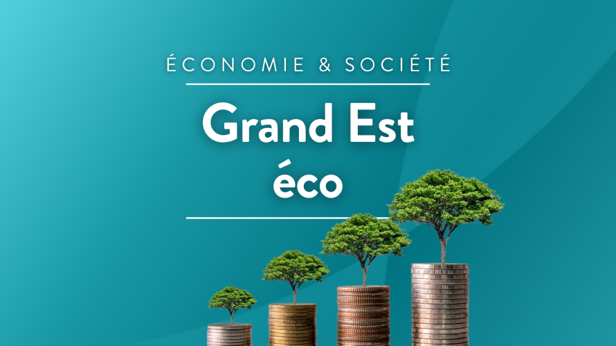 à la rencontre des entrepreneurs du Grand Est