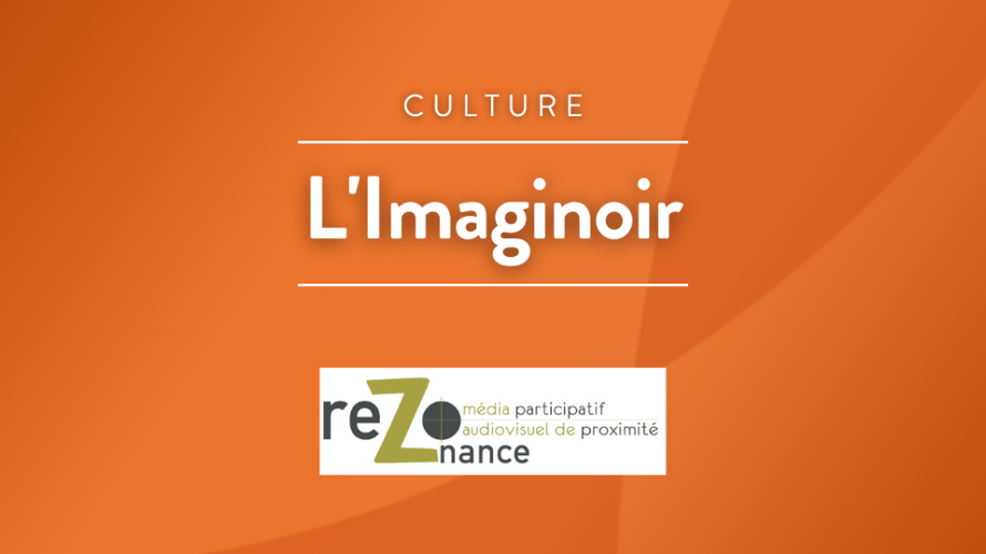L'Imaginoir ©RCF