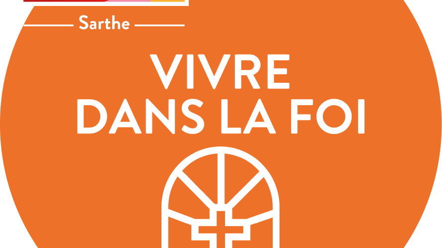 VIVRE DANS LA FOI