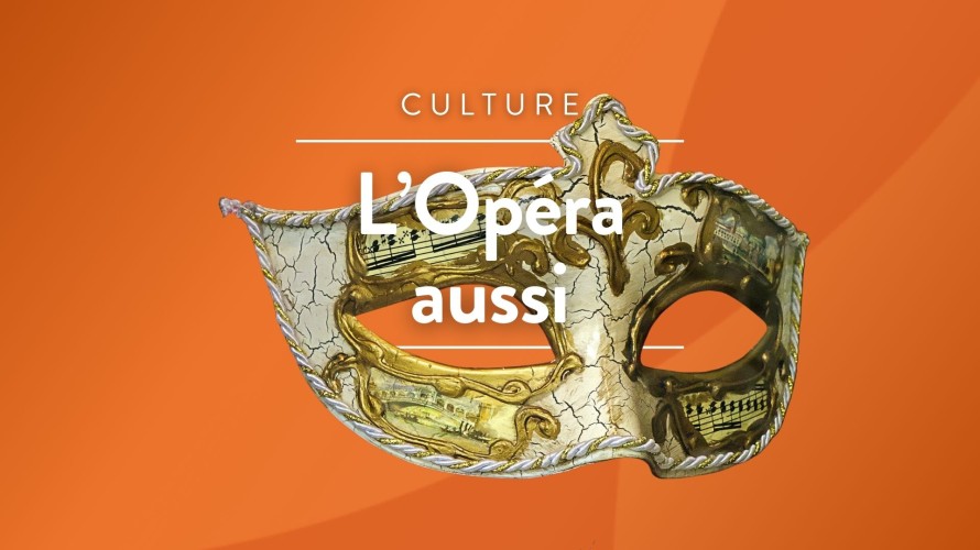 L'Opéra aussi