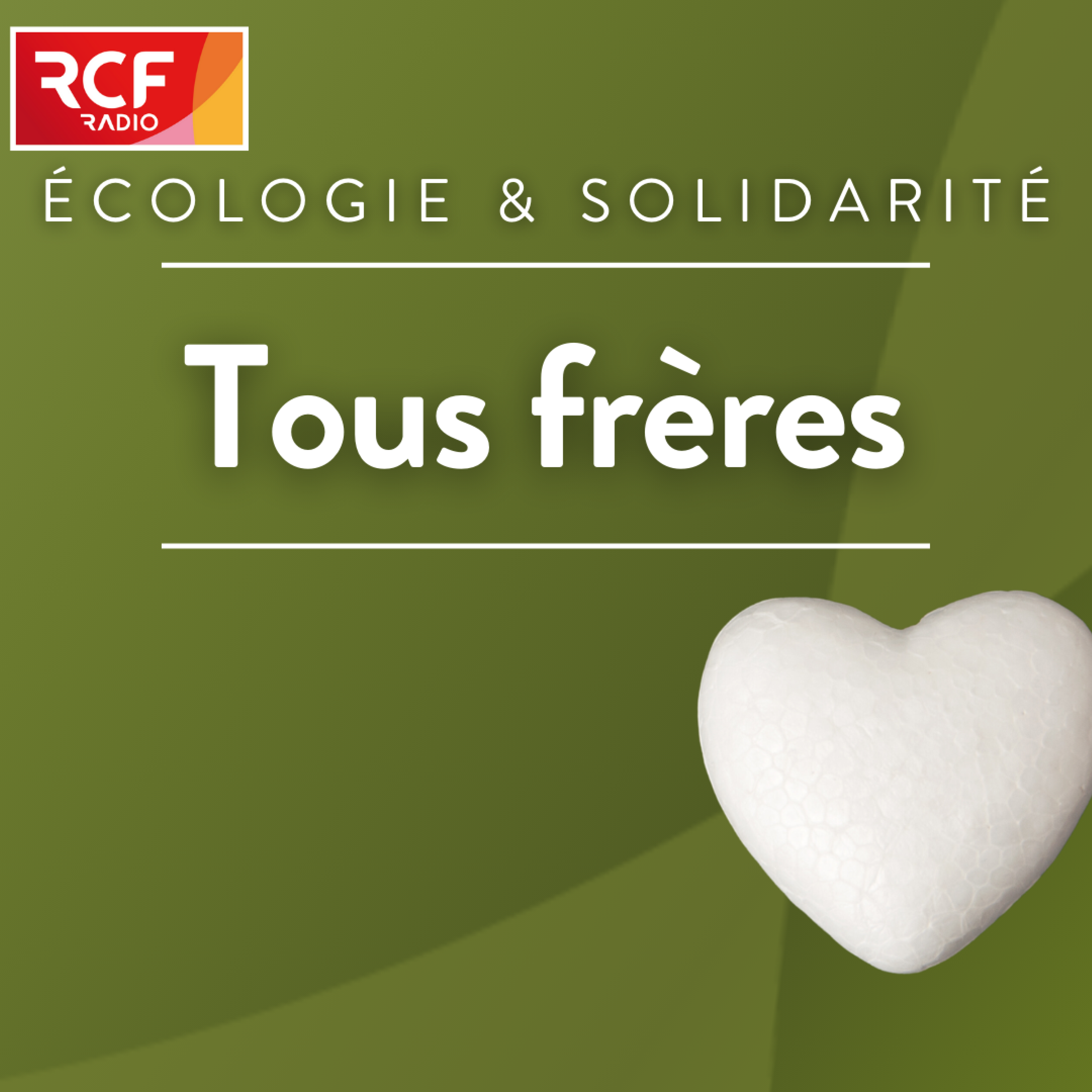 Tous frères • RCF Hauts de France podcast artwork