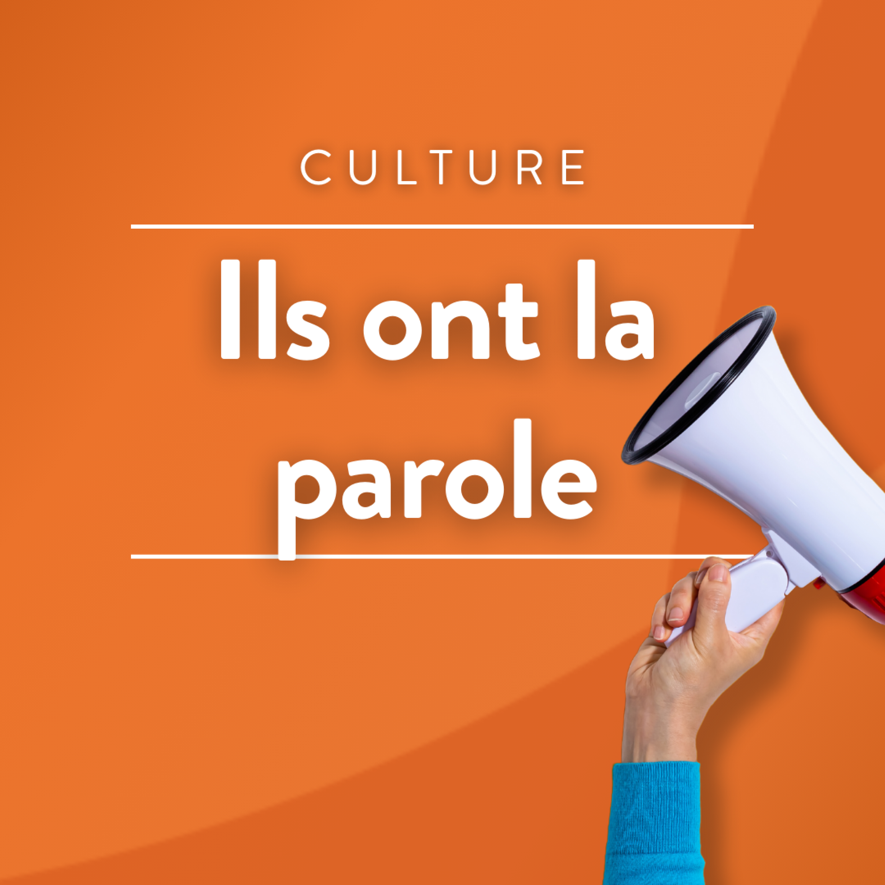 Ils ont la parole