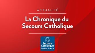 Émission La chronique du Secours catholique - Caritas France ©RCF