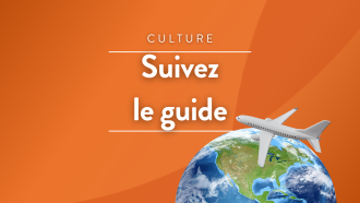 Suivez le guide